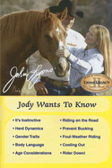 Jody Wants to Know: Perfectly Practical Advice on Horsemanship