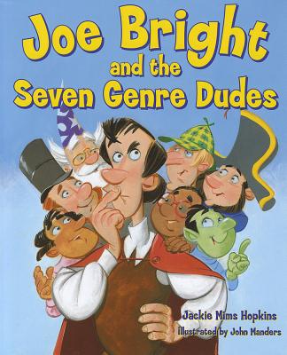 Joe Bright and the Seven Genre Dudes - Hopkins, Jackie Mims