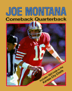 Joe Montana: Comeback Quarterback