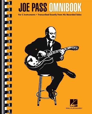 Joe Pass Omnibook: For C Instruments - Pass, Joe