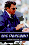 Joe Paterno: The Coach from Byzantium
