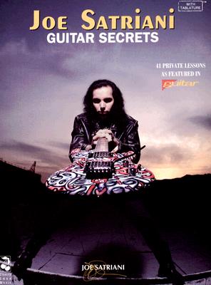 Joe Satriani - Guitar Secrets - Satriani, Joe