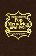 Joel Whitburn's Pop Memories 1890-1954: the History of American Popular Music - Whitburn, Joel