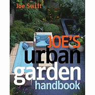 Joes Urban Garden Handbook
