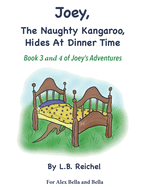 Joey The Naughty Kangaroo Book 3 & 4