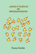 Jogos E Puzzles De Meioquadrados