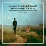 Johann Evangelist Brandl: Symphonies Op. 12 & Op. 25