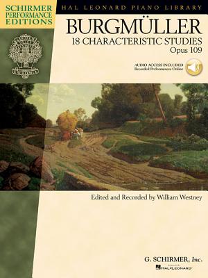 Johann Friedrich Burgmuller - 18 Characteristic Studies, Opus 109 Book/Online Audio - Burgmuller, Johann Friedrich (Composer), and Westney, William (Editor)