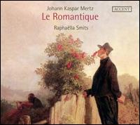 Johann Kaspar Mertz: Le Romantique - Raphalla Smits (guitar)