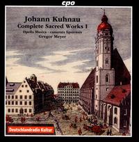 Johann Kuhnau: Complete Sacred Works, Vol. 1 - Camerata Lipsiensis; Opella Musica; Gregor Meyer (conductor)