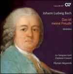 Johann Ludwig Bach: Das ist meine Freude