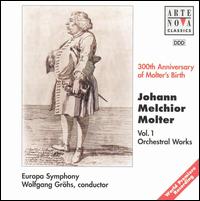 Johann Melchior Molter: Vol.1 - Josef Bock (harpsichord); Roman Storojenko (cello); Voichita Popa (oboe); Europa Symphony; Wolfgang Grohs (conductor)