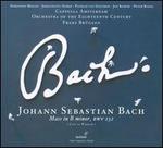 Johann Sebastian Bach: Mass in B minor (Live in Warsaw)