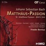 Johann Sebastian Bach: Matthus-Passion