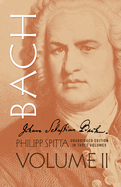Johann Sebastian Bach, Volume II: Volume 2