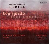 Johann Wilhelm Hertel: Con Spirito - Miho Fukui (bassoon); Sergio Azzolini (bassoon); Capriccio Baroque Orchestra; Dominik Kiefer (conductor)