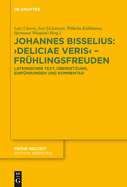 Johannes Bisselius: Deliciae Veris - Fr?hlingsfreuden