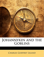 Johannykin and the Goblins