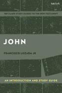 John: An Introduction and Study Guide: History, Community, and Ideology