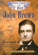 John Brown: Abolitionist