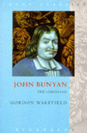 John Bunyan the Christian