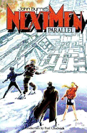 John Byrne's Next Men Volume 2: Parallel