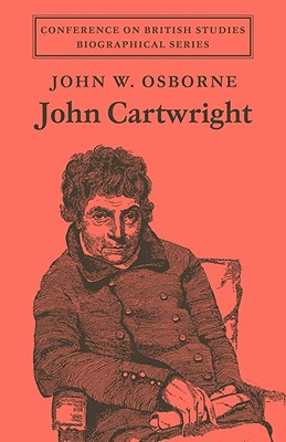 John Cartwright - Osborne, John W.