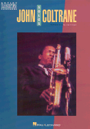 John Coltrane Solos: Soprano and Tenor Saxophone