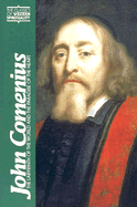 John Comenius: The Labyrinth of the World and the Paradise of the Heart