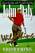 John Daly: Wild Thing