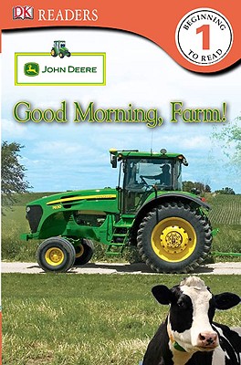John Deere Good Morning, Farm! - Nichols, Catherine