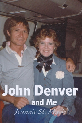 John Denver and Me - St Marie, Jeannie