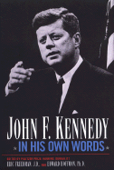 John F. Kennedy in His Own Words