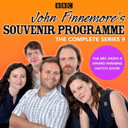 John Finnemore's Souvenir Programme: Series 9: The BBC Radio 4 comedy sketch show