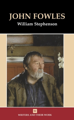 John Fowles - Stephenson, William