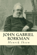 John Gabriel Borkman