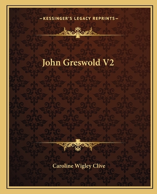 John Greswold V2 - Clive, Caroline Wigley