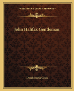 John Halifax Gentleman