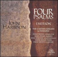 John Harbison: Four Psalms; Emerson - Beth Pearson (cello); David Kravitz (baritone); Frank Kelley (tenor); Lynn Torgove (mezzo-soprano); Majie Zeller (soprano);...