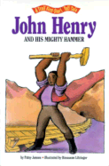 John Henry & His Mighty Hammer - Pbk