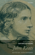 John Keats: 21st-Century Oxford Authors