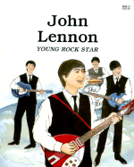 John Lennon: Young Rock Star