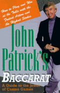 John Patrick's Baccarat - Patrick, John