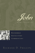John: Reformed Expository Commentary