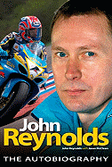 John Reynolds: The Autobiography
