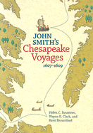 John Smith's Chesapeake Voyages, 1607-1609