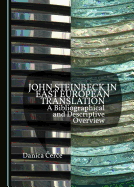 John Steinbeck in East European Translation: A Bibliographical and Descriptive Overview