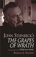 John Steinbeck's the Grapes of Wrath: A Reference Guide