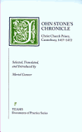 John Stone's Chronicle: Christ Church Priory, Canterbury, 1417-1472