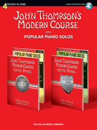 John Thompson's Modern Course Plus Popular Piano Solos: 4 Books in One!